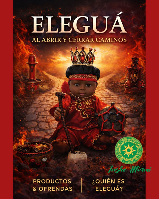 ESU / ELEGUA (ELEGBARA) – SIGNIFICADO, PROPICIACIÓN E INICIACIÓN