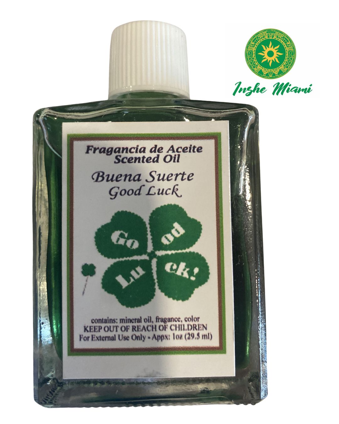 Aceite Buena Suerte 1 oz para Uso Espiritual y Tradicional | Inshe Miami