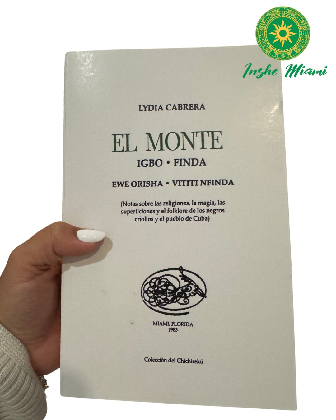 Book El Monte – Igbo Finda | Lydia Cabrera's Book on Yoruba Religion, Palo Monte, and Afro-Cuban Traditions