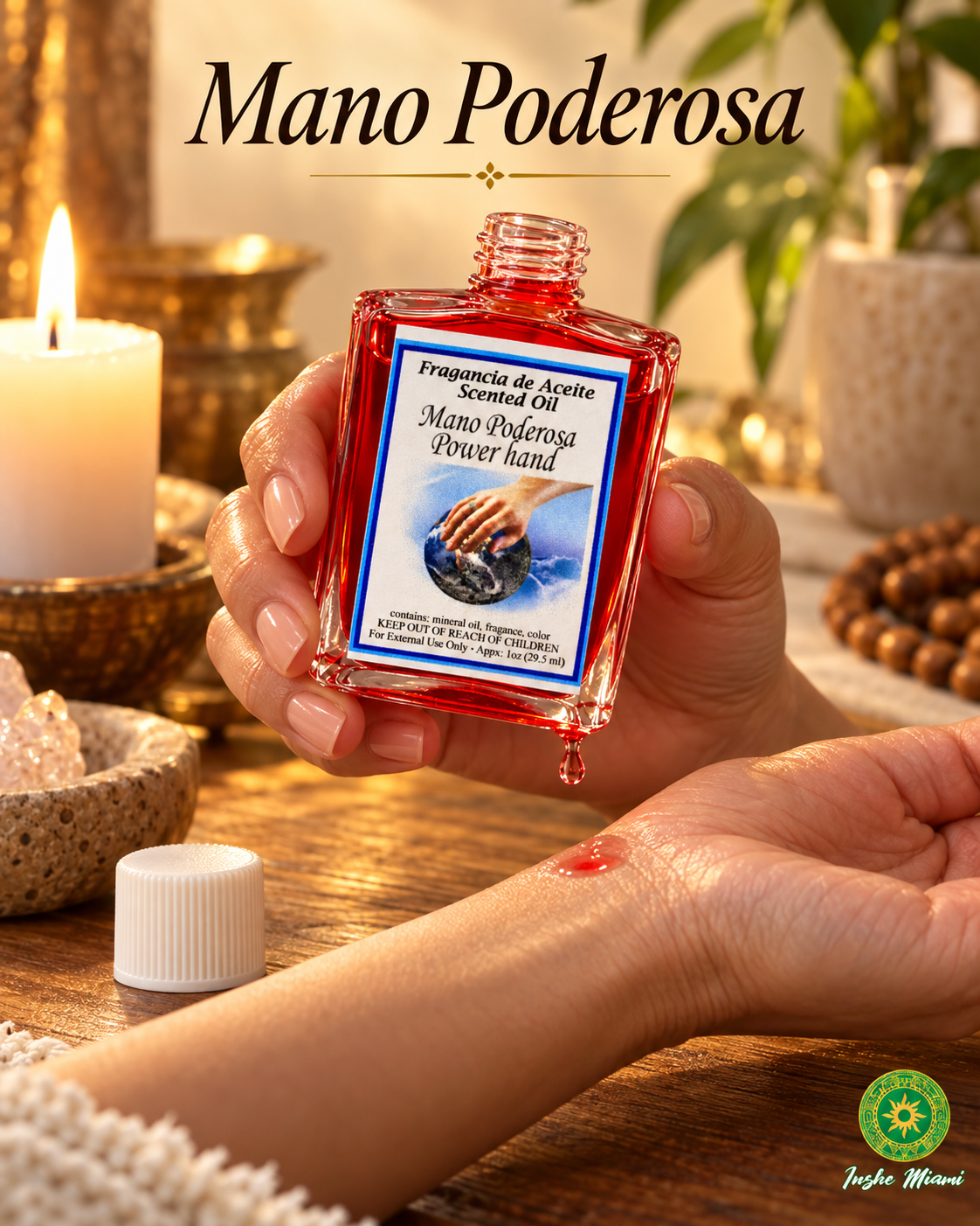 Aceite Aromático Mano Poderosa (Power Hand) 1 oz | Inshe Miami