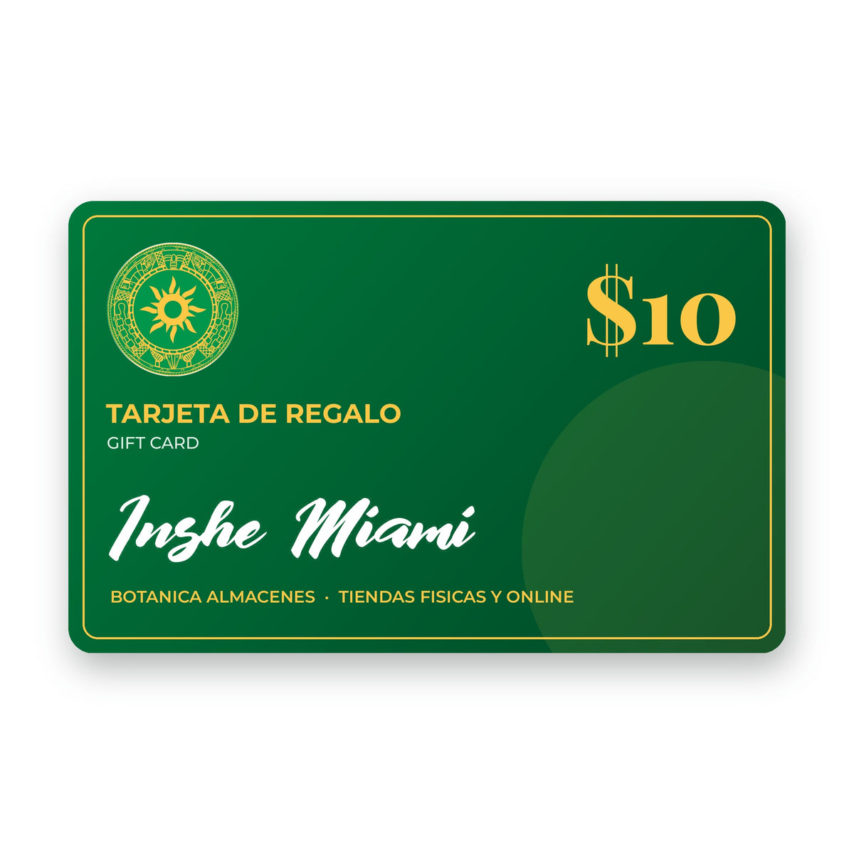 Tarjeta de Regalo Inshe Miami $10 | Inshe Miami