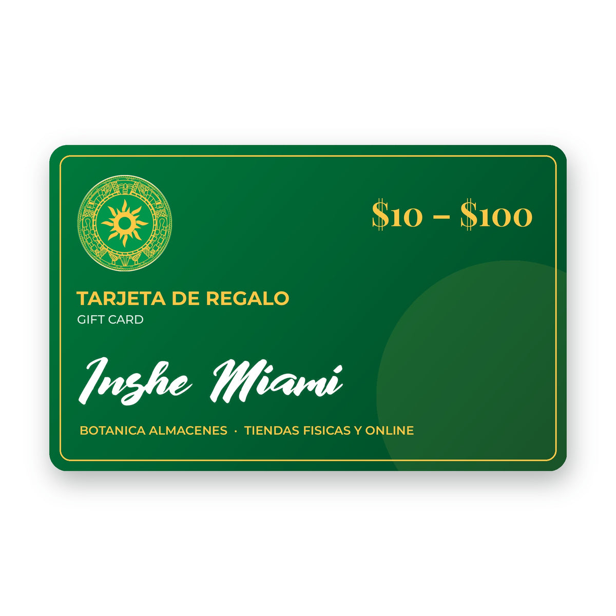 Tarjeta de Regalo Inshe Miami – Gift Card $10 a $100 | Inshe Miami