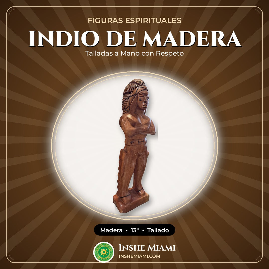 Indio de Madera 13" | Inshe Miami